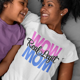 Real Legit Wow Mum Print (Pink & Blue) T-Shirt