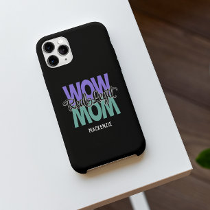 Real Legit Wow Mum Print (Purple & Teal) Case