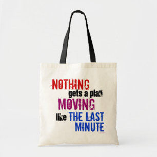 Real Life Last Minute Procrastinator Typography Tote Bag