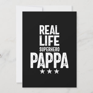 Real Life Superhero Pappa Father Gift Invitation