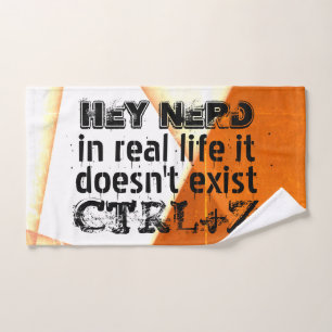 Real life there is no undo, nerd version - orange bath towel set