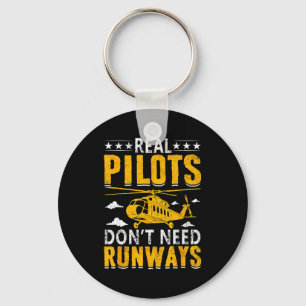 Real Lots Don't Need Runways Key Ring