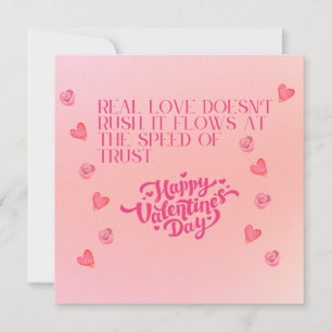 Real Love Flows at the Speed of Trust Valentine's  Holiday Card