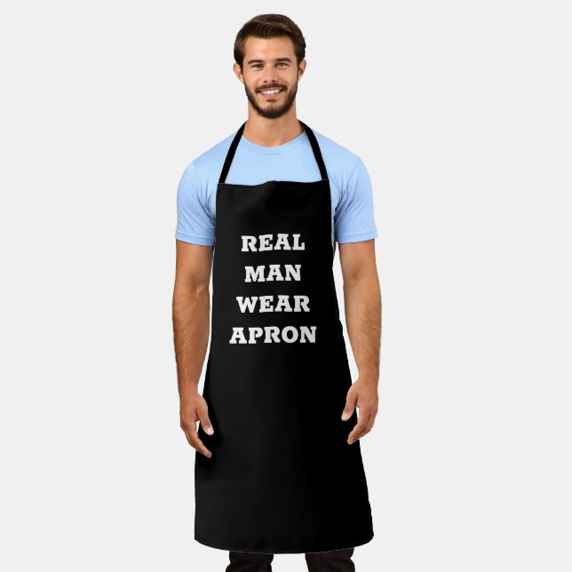 Real man wear Apron (Worn)