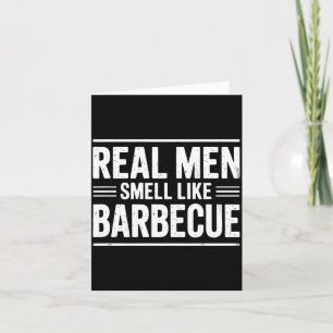 Real Men Barbeque Bbq King Fathers Day Cookout Card
