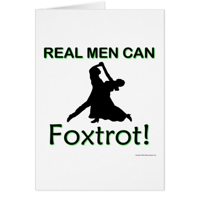 Real Men Can Foxtrot (Front)