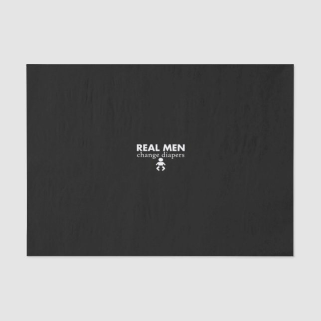 real men change diapers tissue paper (Front)