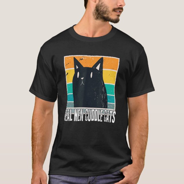 Real Men Cuddle Cats Tees Cat People For Men 8 (Front)
