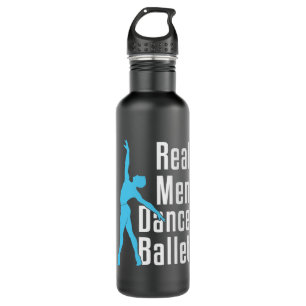 Real Men Dance Ballet 710 Ml Water Bottle