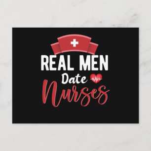 Real men date nurses- nurse appreciation postcard