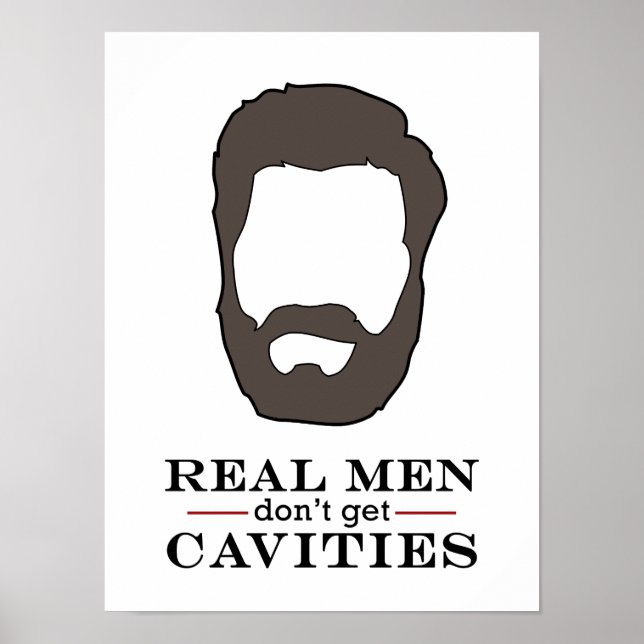 Real Men Dental Poster (Front)