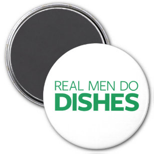 Real Men Do Dishes Magnet