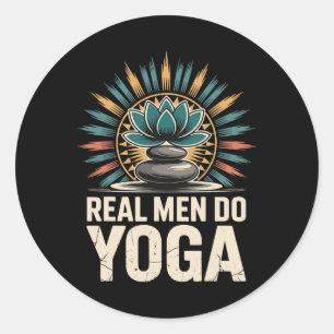 Real Men Do Yoga _2 Classic Round Sticker