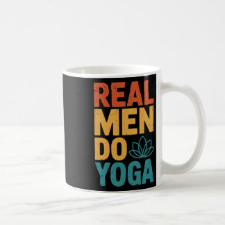 Real Men Do Yoga Coffee Mug