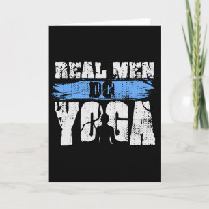 Real Men Do Yoga - Funny And Masculine Yoga Workou Card