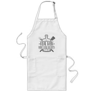 Real Men Don’t Use Recipes Long Apron