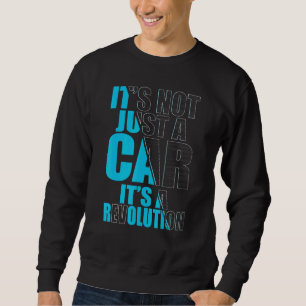 Real Men drive electric Car E-Car Plug-In 2 Sweatshirt