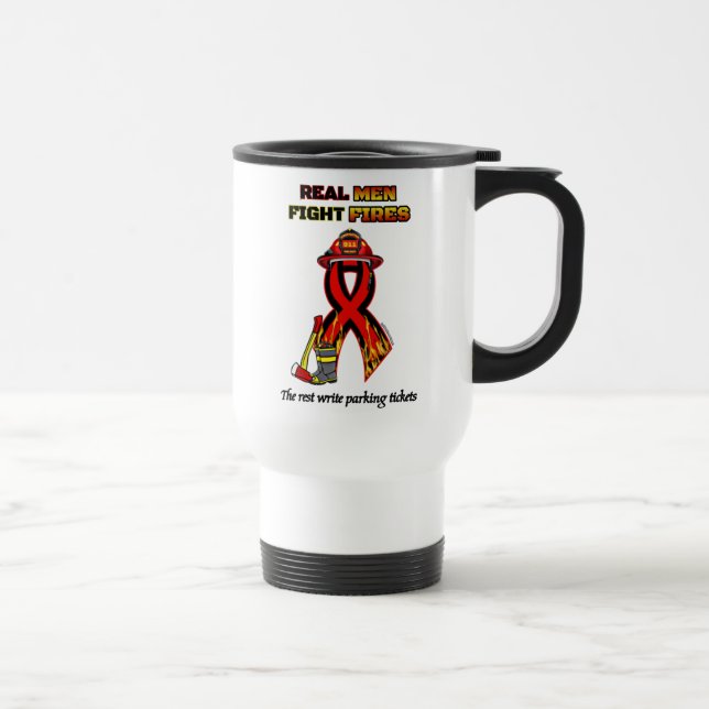 REAL MEN FIGHT FIRES TRAVEL MUG (Right)