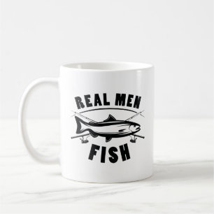 Real Men Fish Coffee Mug