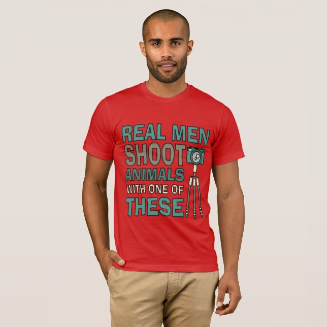 Real Men funny Photographer T-Shirt (Front Full)