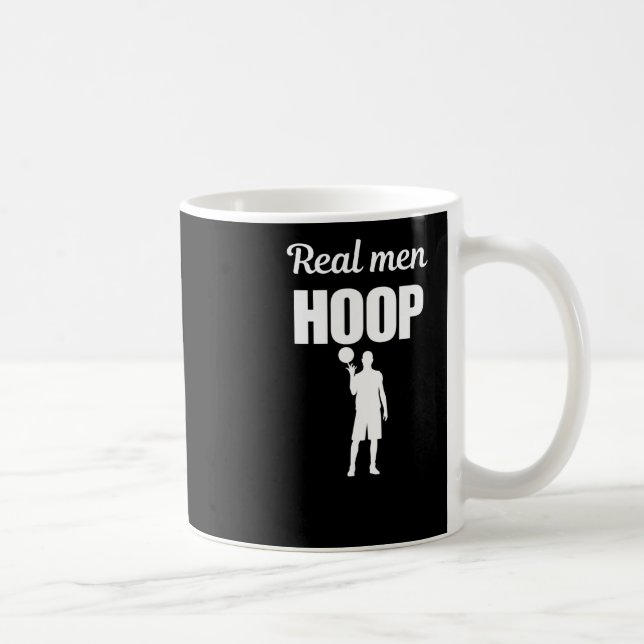 Real Men Hoop  Coffee Mug (Right)