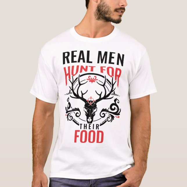 Real Men Hunt Tee (Front)