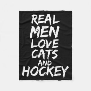 Real Men Love Cats And Hockey Shirt Funny Kitten Fleece Blanket