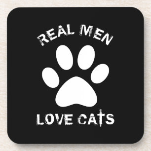 Real Men Love Cats Custom Text Personalised Coaster
