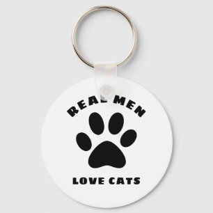 Real Men Love Cats Custom Text Personalized Key Ring