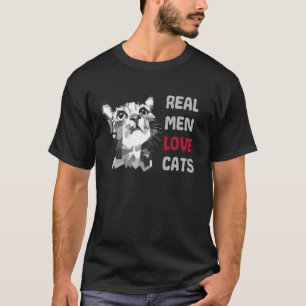 Real Men Love Cats Funny Cat Dad Poligonal Kitty L T-Shirt