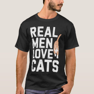 Real Men Love Cats Funny Pet Lover T-Shirt