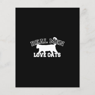 Real Men Love Cats Graphic Design on Black Decor Flyer