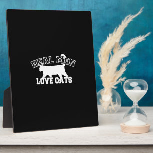 Real Men Love Cats Graphic Design on Black Decor Plaque
