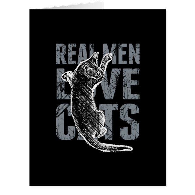 Real Men Love Cats in Grunge Style on Black (Front)