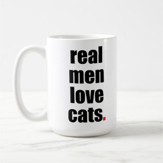 Real Men Love Cats Mug