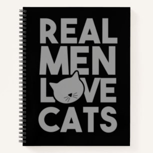 Real Men Love Cats Notebook