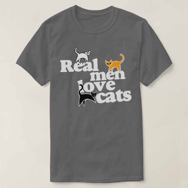 Real men love cats T-Shirt (Design Front)
