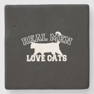 Real Men Love Cats This one is white Stone Coaster