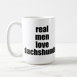 Real Men Love Dachshunds Mug