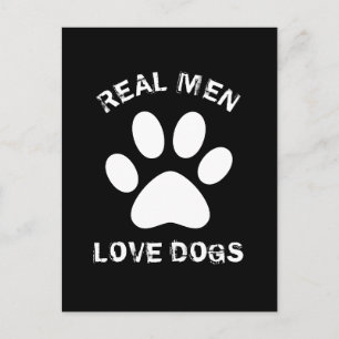 Real Men Love Dogs Custom Text Personalised Postcard