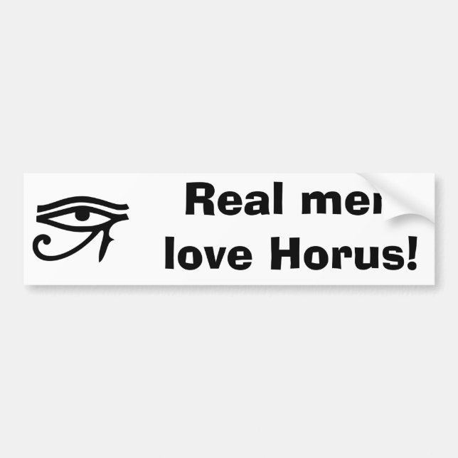 real men love horus bumper sticker (Front)