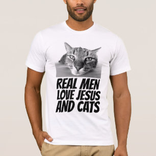 REAL MEN LOVE JESUS AND CATS CAT T-SHIRTS
