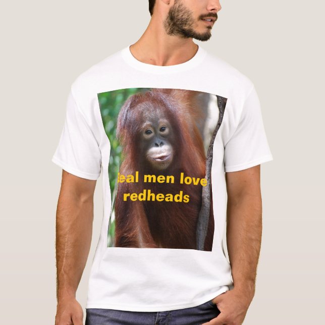 Real Men Love Redheads T-Shirt (Front)