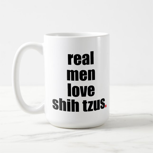 Real Men Love Shih Tzus Mug (Left)