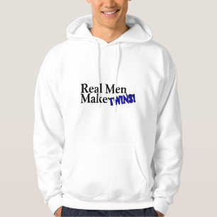 Real Men Make Twins (B) Hoodie