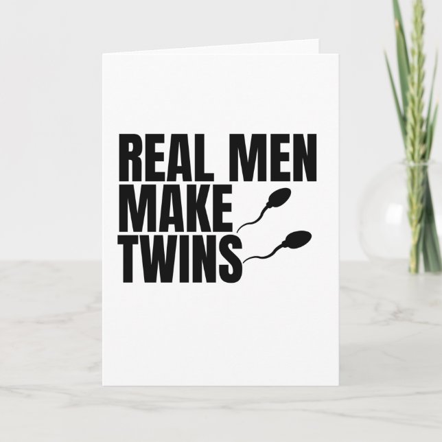 Real Men Make Twins Card (Front)