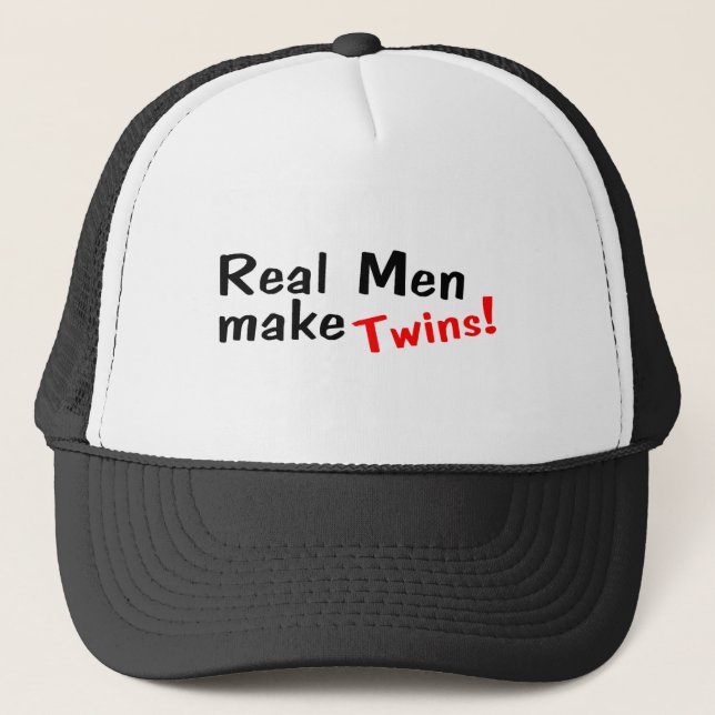 Real Men Make Twins Trucker Hat (Front)