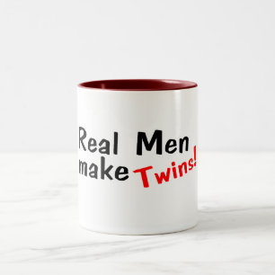 Real Men Make Twins Two-Tone Coffee Mug