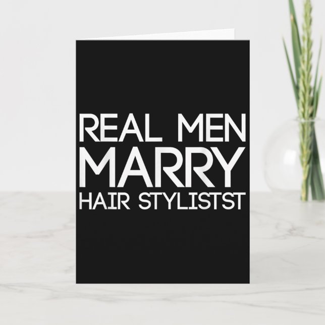 Real Men Marry Hair Stylists Funny Hairdresser Bab Card (Front)