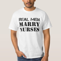 Real Men Marry Nurses Simple White T-Shirt